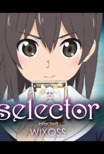 Селектор: Заражение WIXOSS Постер 1 Сезон 1 Серия